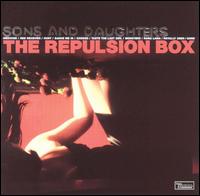 Repulsion Box von Sons and Daughters