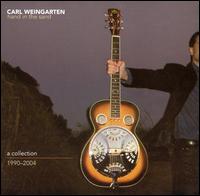 Hand in the Sand: A Collection 1990-2004 von Carl Weingarten