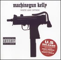 White Line Offsides von Machine Gun Kelly