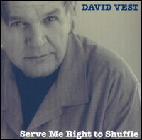 Serve Me Right to Shuffle von David Vest