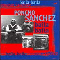 Baila Baila von Poncho Sanchez