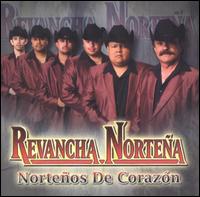 Norteños de Corazón von Revancha Nortena
