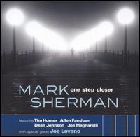 One Step Closer von Mark Sherman
