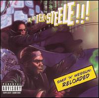 Reloaded von Smif-N-Wessun