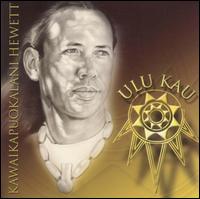 Ulu Kau von Kawaikapuokalani Hewett