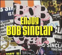 Enjoy Bob Sinclar von Bob Sinclar