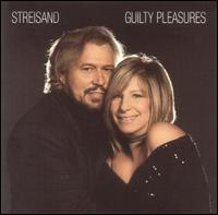 Guilty Pleasures von Barbra Streisand