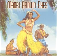 Maori Brown Eyes: Melodies from Maoriland von Daphne Walker