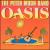 Oasis von Peter Moon