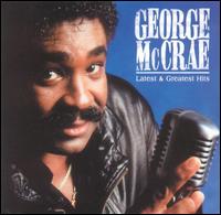 Latest and Greatest Hits von George McCrae