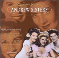 Ultimate Legends: Andrews Sisters von The Andrews Sisters