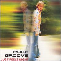 Just Feels Right von Euge Groove