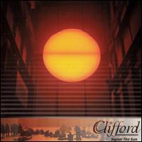 Signal the Sun von Clifford