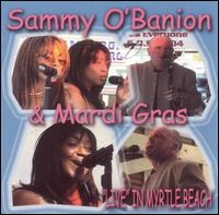 Live in Myrtle Beach von Sammy O'Banion