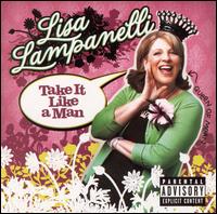 Take It Like a Man von Lisa Lampanelli