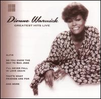 Greatest Hits Live von Dionne Warwick