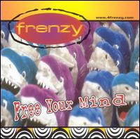 Free Your Mind von Frenzy