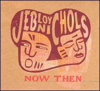 Now Then von Jeb Loy Nichols