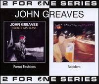 Parrot Fashion/Accident von John Greaves