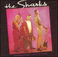 Phantom Rockers von Sharks