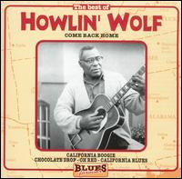 Best of Come Back Home von Howlin' Wolf