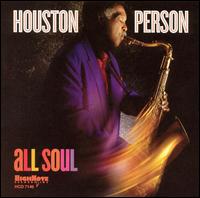 All Soul von Houston Person