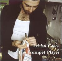 Trumpet Player von Avishai Cohen