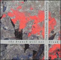 Branch Will Not Break von Carrie Shull