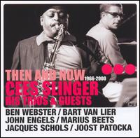 Then and Now: 1966-2000 von Cees Slinger