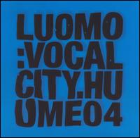 Vocal City [Huume] von Luomo