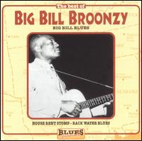 Best of Big Bill Broonzy von Big Bill Broonzy