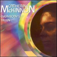 Everybody's Talkin' von Catherine McKinnon