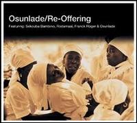 Re-Offering von Osunlade