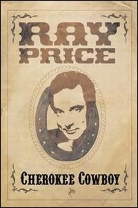 Cherokee Cowboy: Live von Ray Price