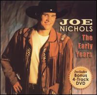 Early Years von Joe Nichols