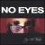 No Eyes von Rob Kleiner