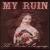 Brutal Language von My Ruin