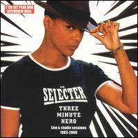 Three Minute Hero von The Selecter