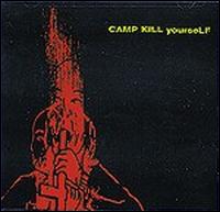 Camp Kill Yourself, Vol. 1 von CKY