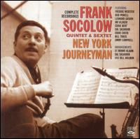 Complete Recordings: Quintet and Sextet New York Jazz von Frank Socolow