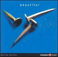 Beautiful [Vineyard Music] von Vineyard Music UK