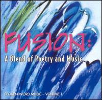 Fusion: A Blend of Poetry and Music von Fusion