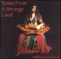 Tunes from a Strange Land von Melissa Kacalanos