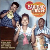 Guaracheta de Cuba Yo Quiero Bailar von Caridad Cuervo