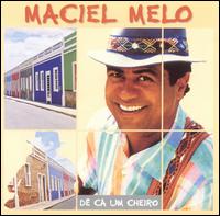 Ca Um Cheiro von Maciel Melo