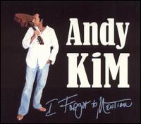 I Forgot to Mention von Andy Kim