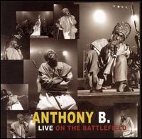 Live on the Battlefield von Anthony B.