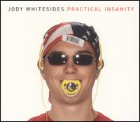 Practical Insanity von Jody Whitesides