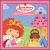 Strawberry Shortcake: Music for Dress Up Days von Strawberry Shortcake