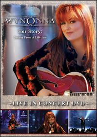 Her Story: Scenes from a Lifetime [DVD] von Wynonna Judd